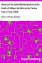 [Gutenberg 4845] • History of the United Netherlands from the Death of William the Silent to the Twelve Year's Truce, 1586b